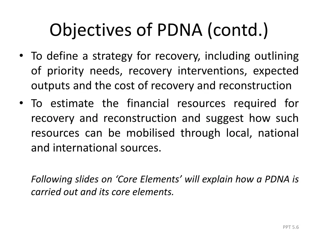 objectives of pdna contd