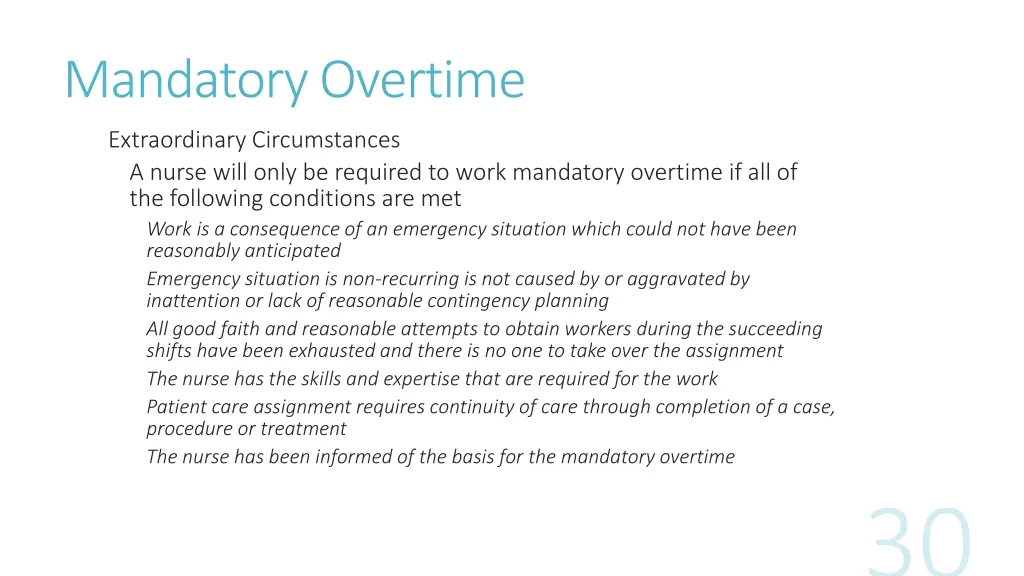 mandatory overtime