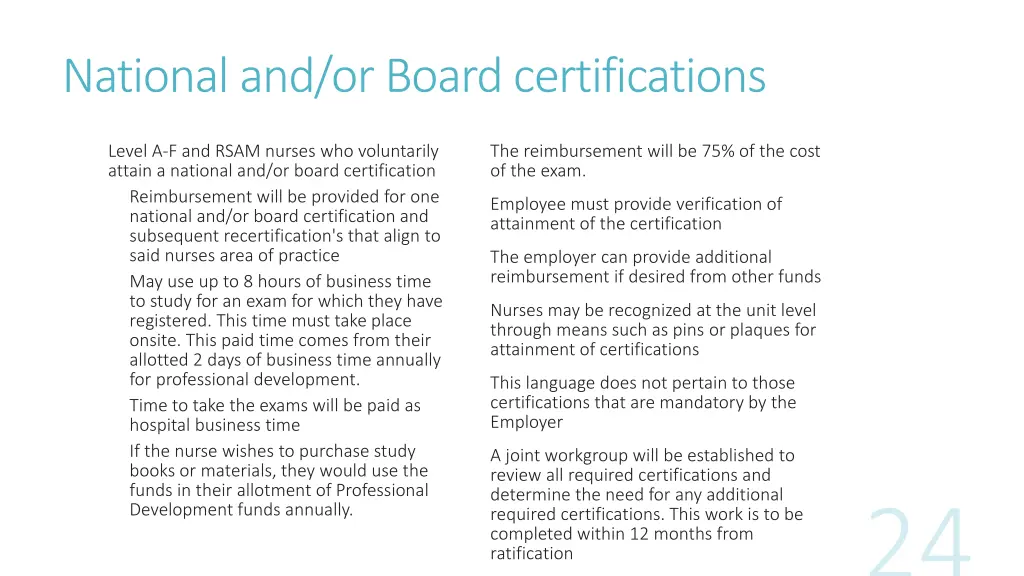 national and or board certifications