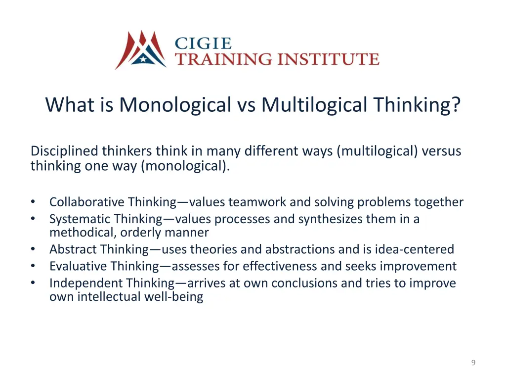 what is monological vs multilogical thinking