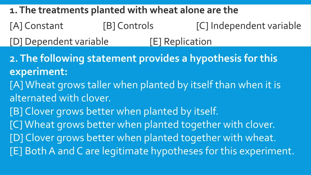 1 the treatments planted with wheat alone are the