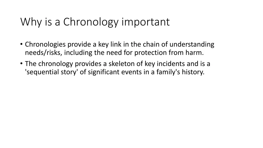 why is a chronology important