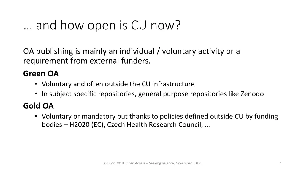 and how open is cu now