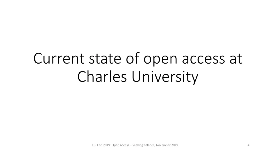 current state of open access at charles university