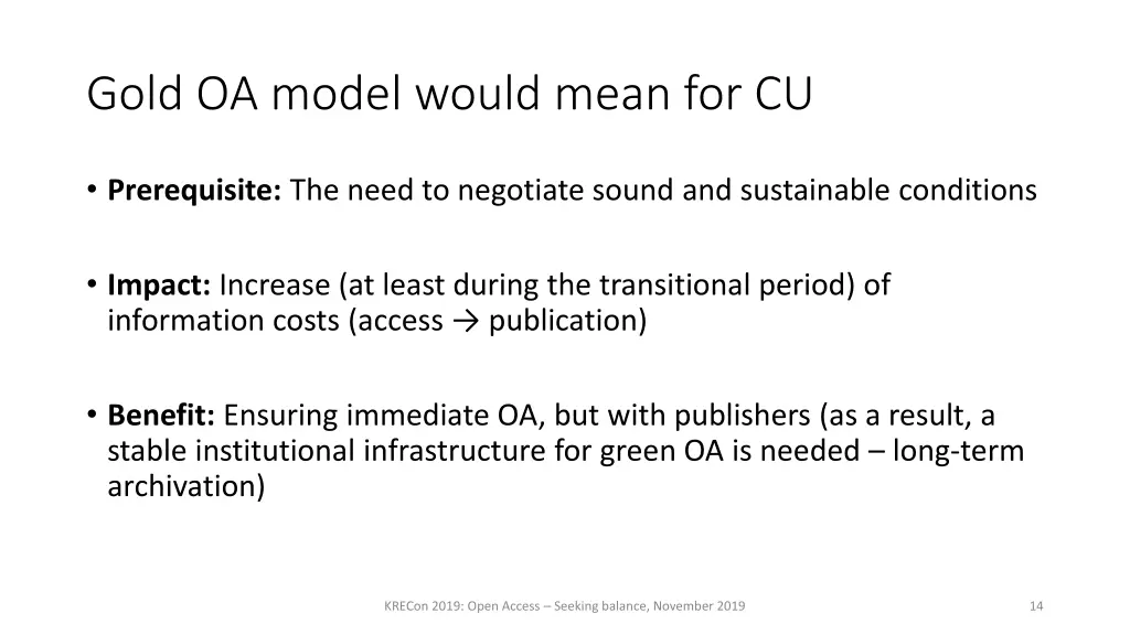 gold oa model would mean for cu