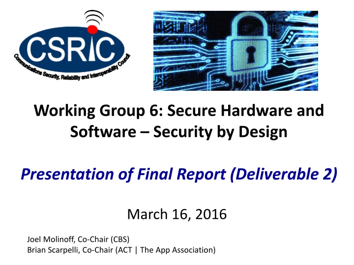 working group 6 secure hardware and software