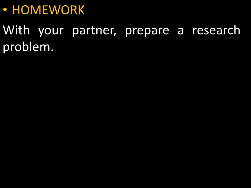 homework with your partner prepare a research