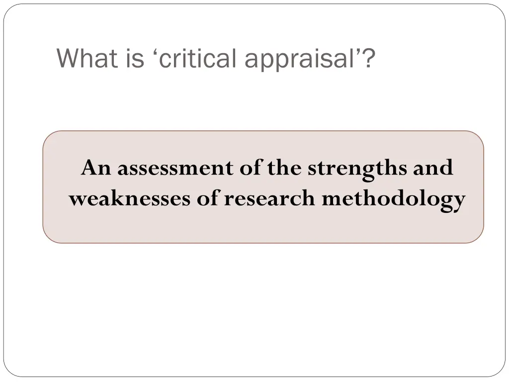 what is critical appraisal