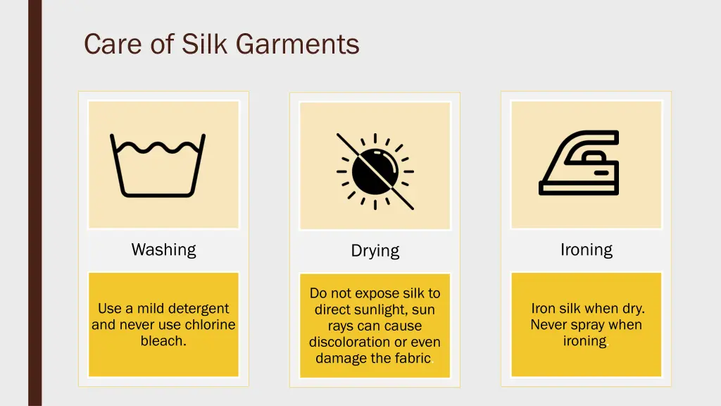 care of silk garments