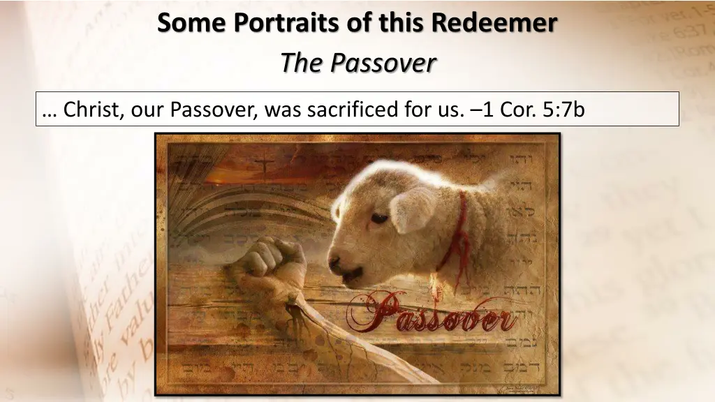 some portraits of this redeemer the passover