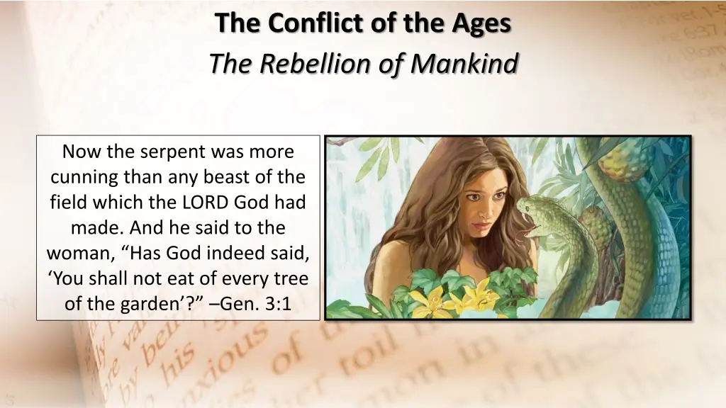 the conflict of the ages the rebellion of mankind