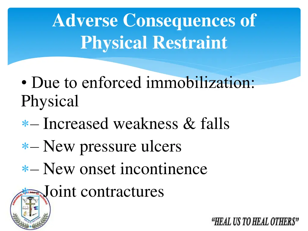 adverse consequences of physical restraint