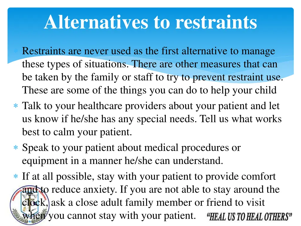 alternatives to restraints