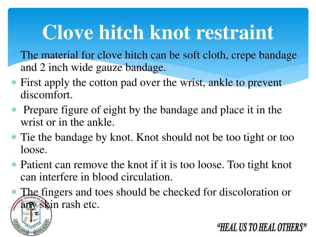 clove hitch knot restraint