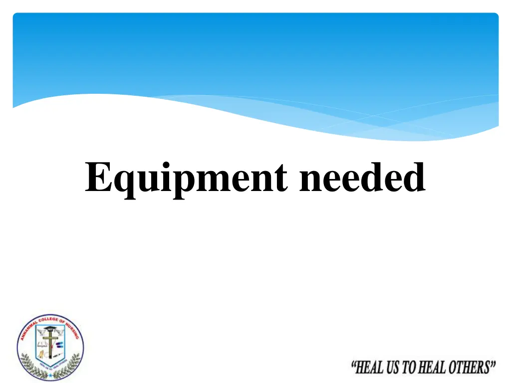 equipment needed