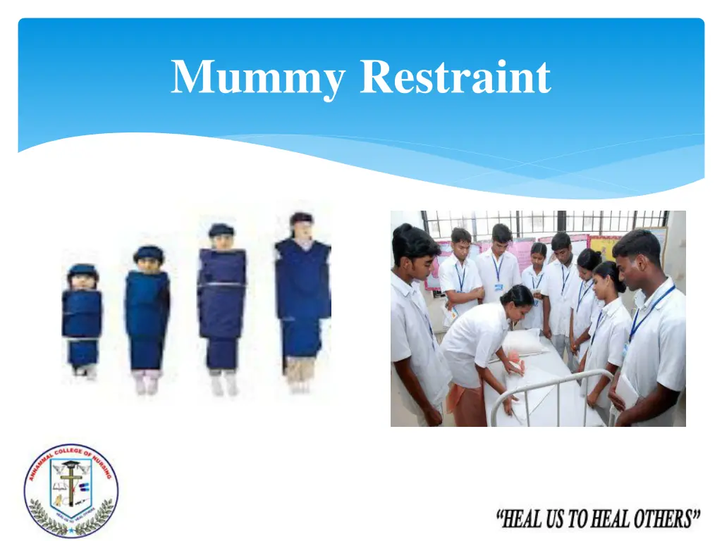 mummy restraint 1