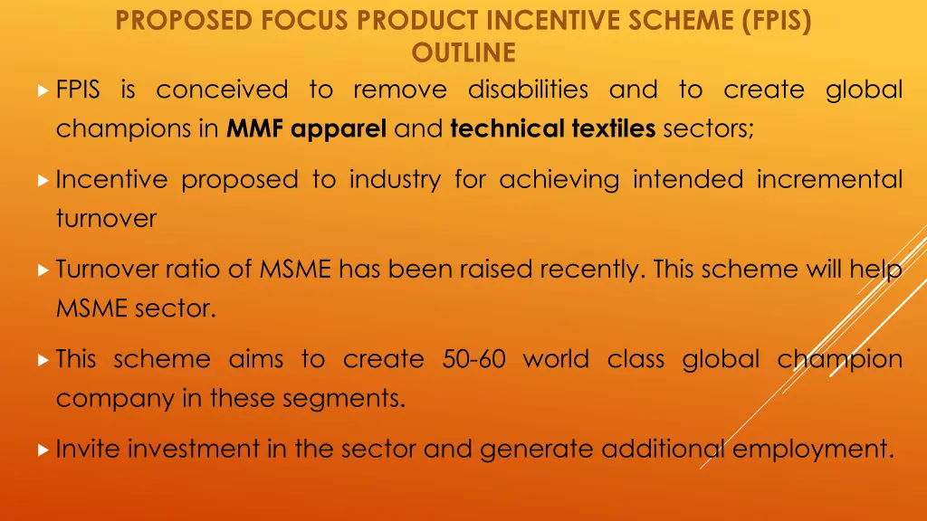 proposed focus product incentive scheme fpis