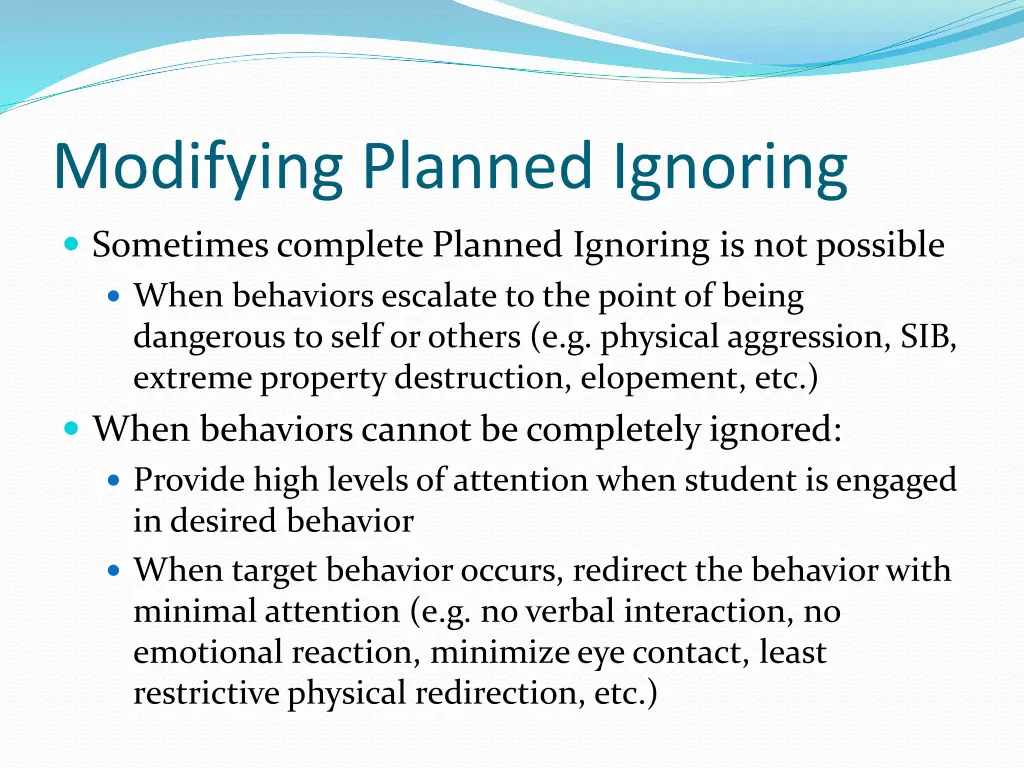 modifying planned ignoring