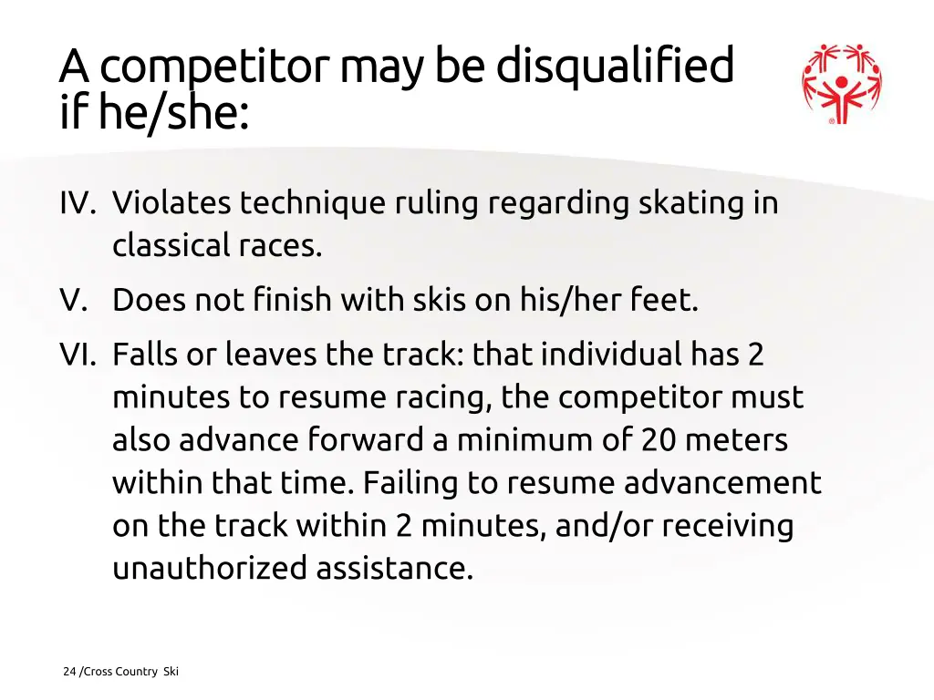 a competitor may be disqualified a competitor