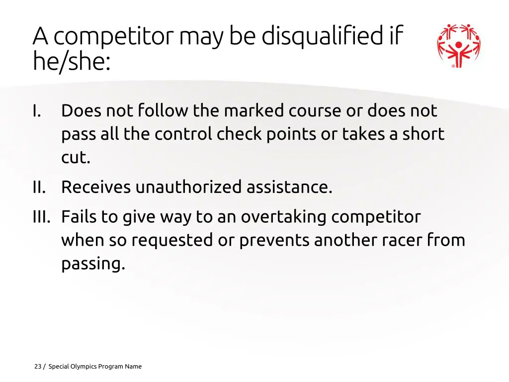 a competitor may be disqualified if he she