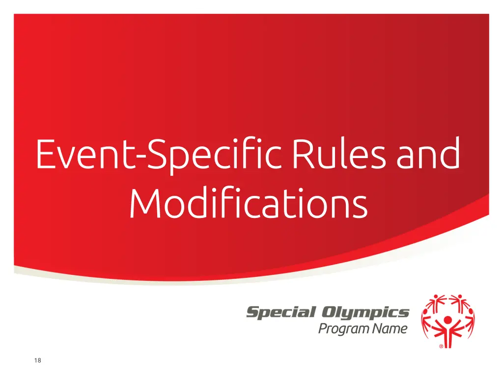 event specific rules and modifications