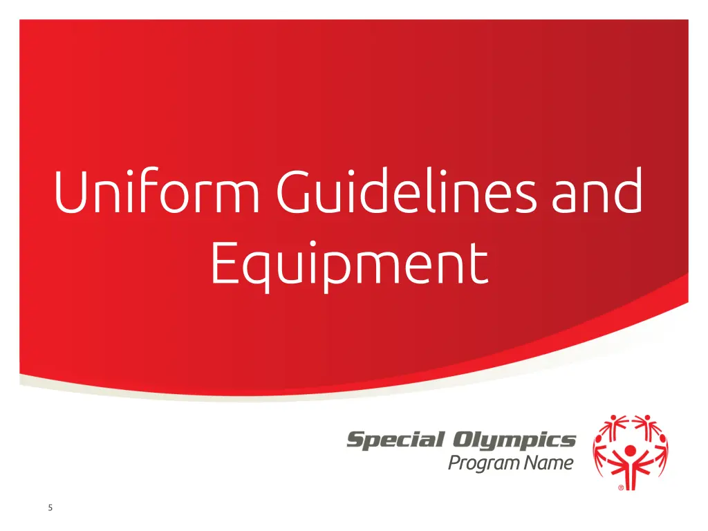 uniform guidelines and equipment