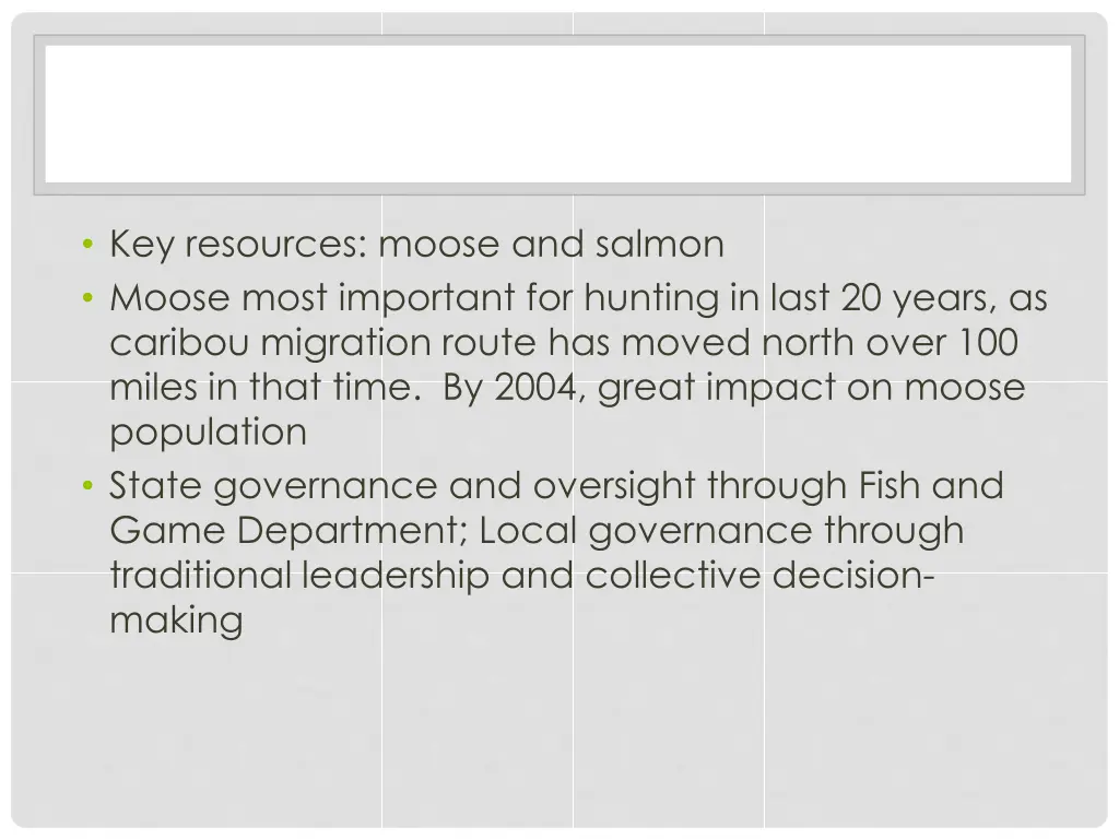 key resources moose and salmon moose most