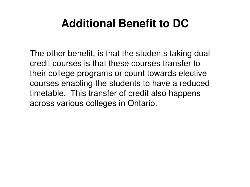 additional benefit to dc