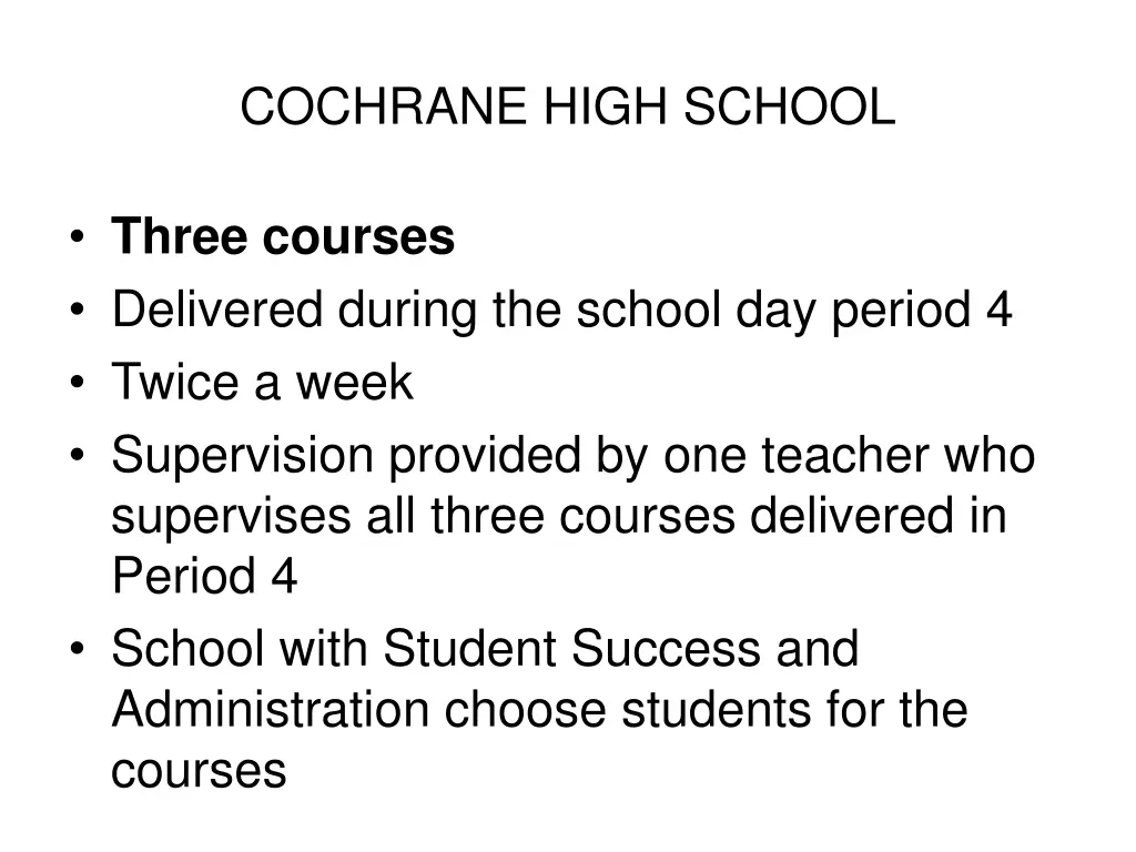 cochrane high school 1