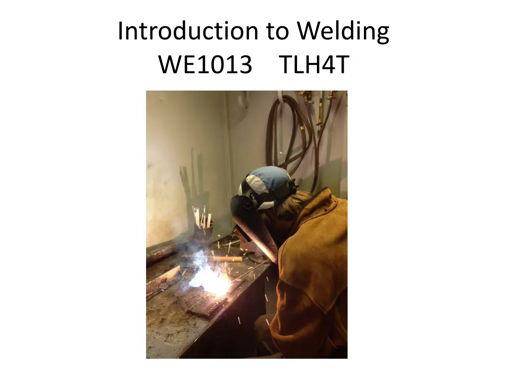 introduction to welding we1013 tlh4t 1