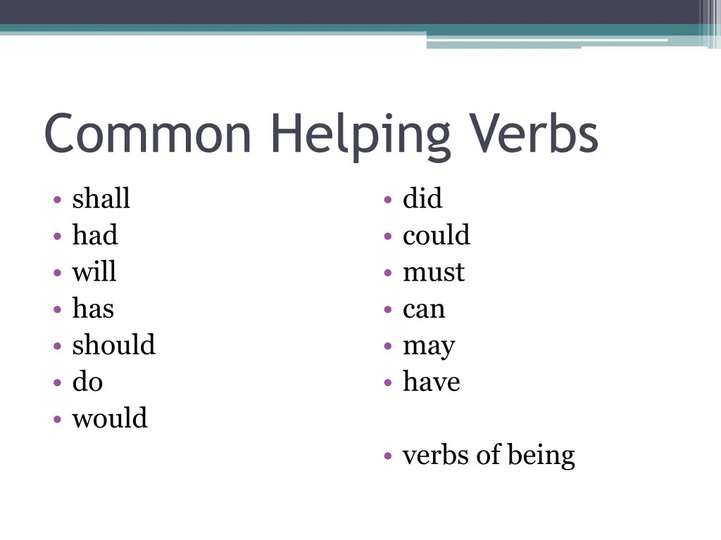 common helping verbs