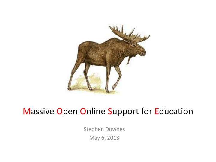 massive open online support for education