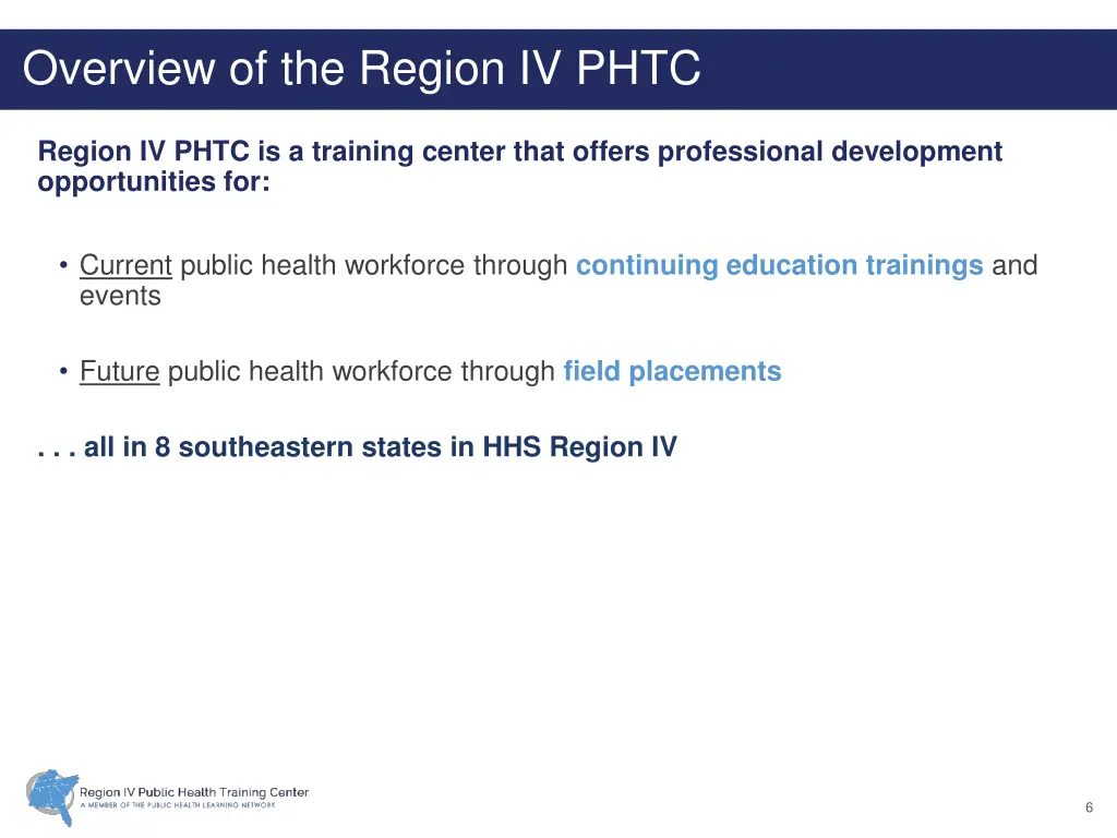 overview of the region iv phtc