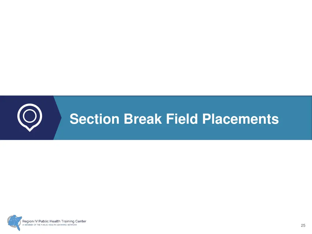 section break field placements