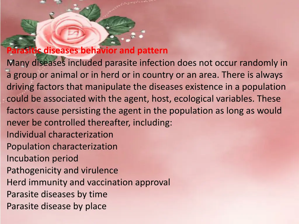 parasitic diseases behavior and pattern many