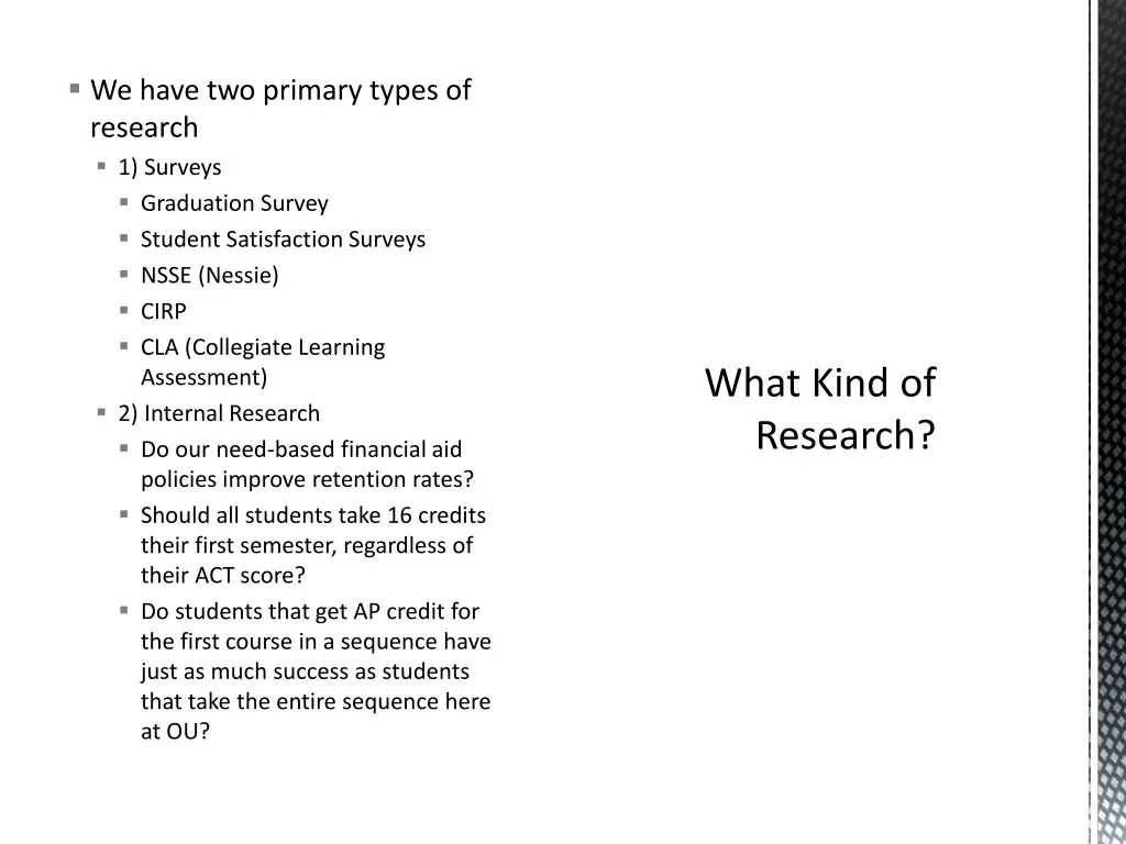 we have two primary types of research 1 surveys