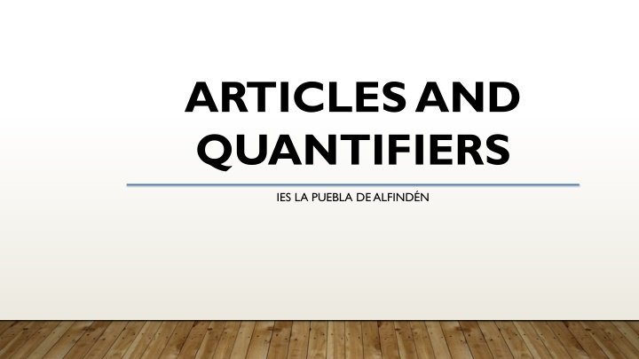 articles and quantifiers