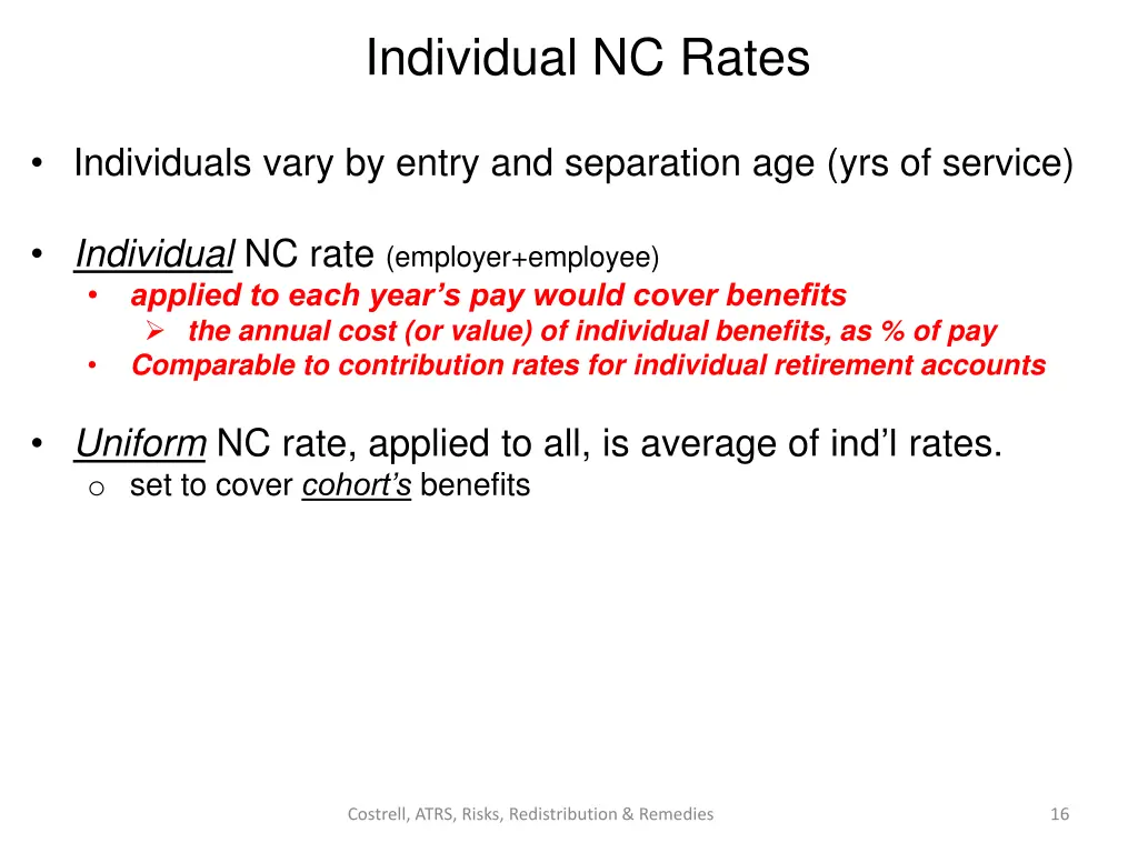 individual nc rates