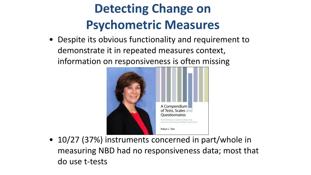 detecting change on psychometric measures despite