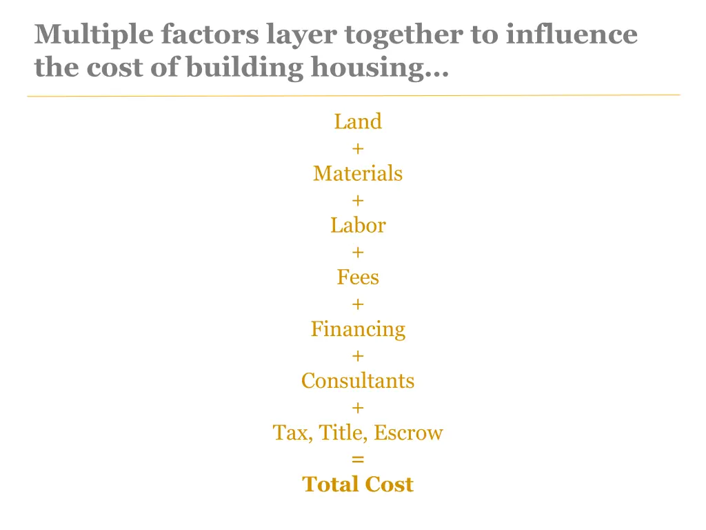 multiple factors layer together to influence