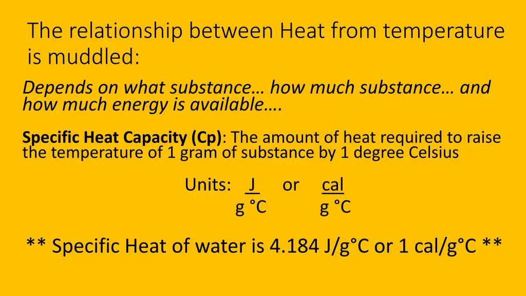 the relationship between heat from temperature