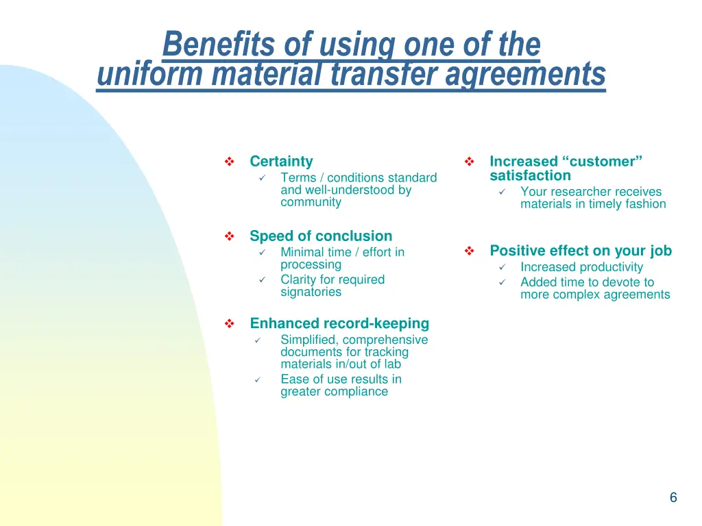 benefits of using one of the uniform material