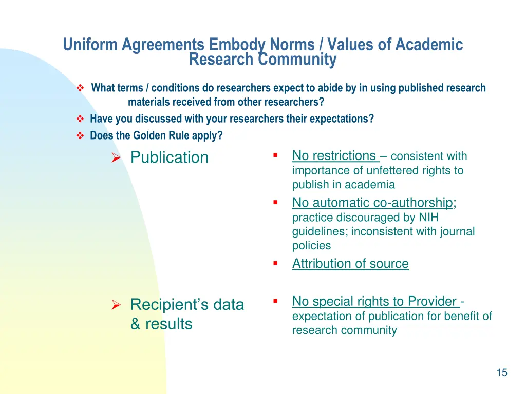 uniform agreements embody norms values