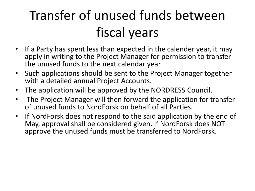 transfer of unused funds between fiscal years