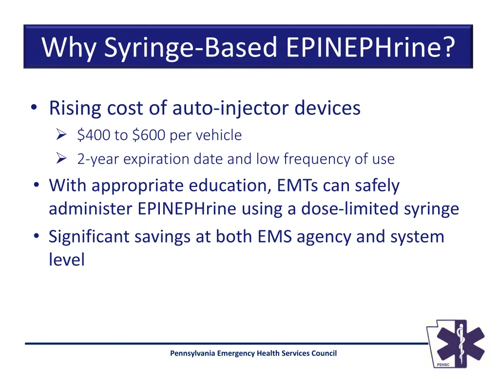 why syringe based epinephrine