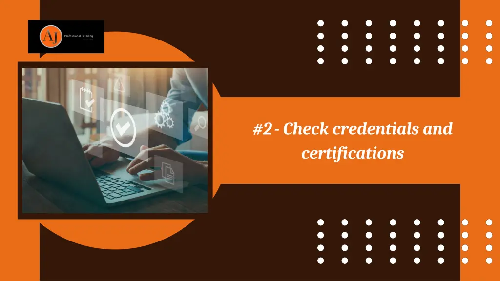 2 check credentials and certifications