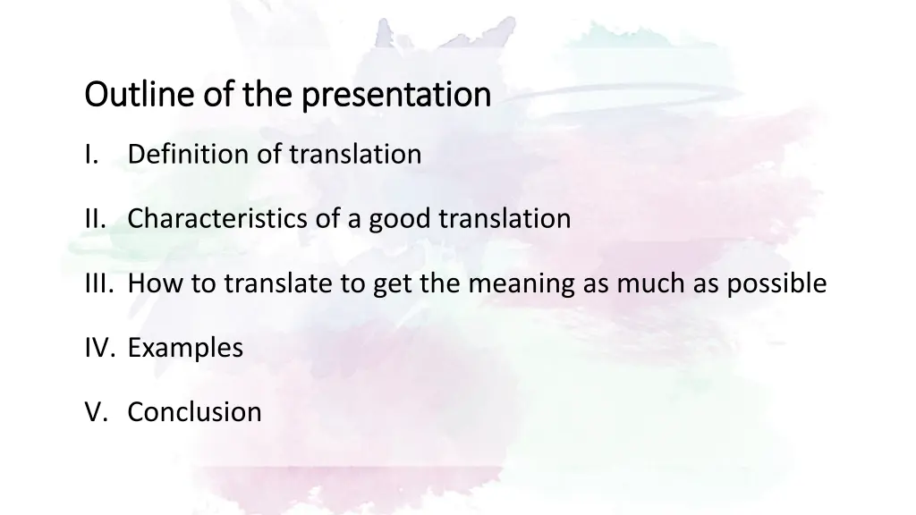 outline of the presentation outline