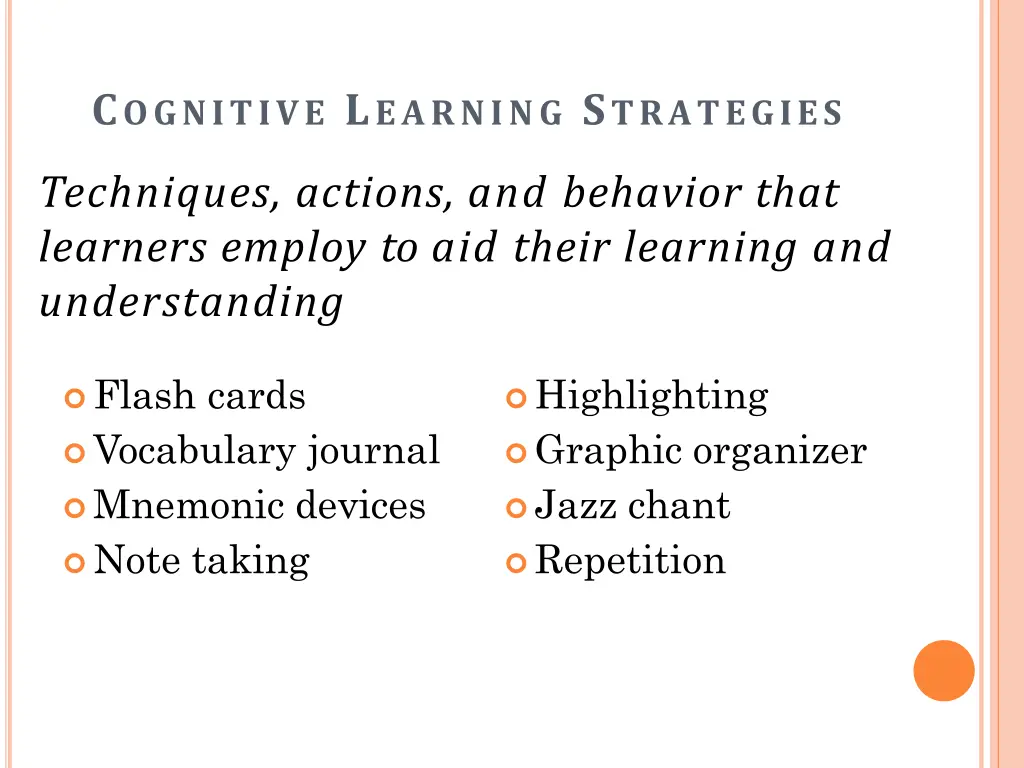 c ognitive l earning s trategies