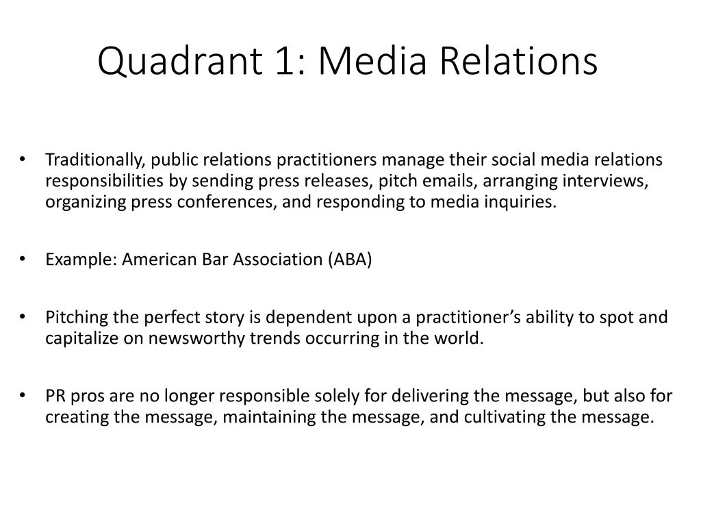 quadrant 1 media relations