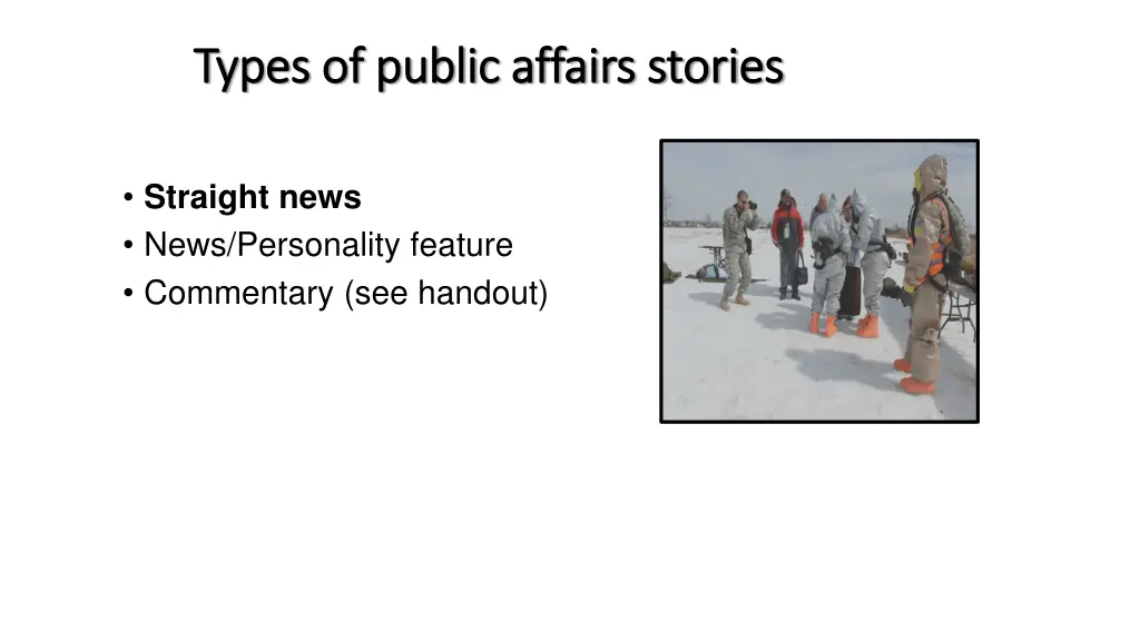 types of public affairs stories types of public